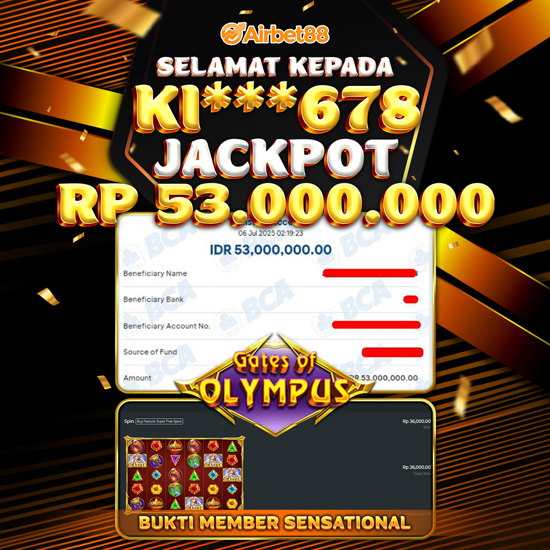 AIRBET88 BUKTI JACKPOT GATES OF OLYMPUS Rp 53.000.000 ,-  LUNAS!