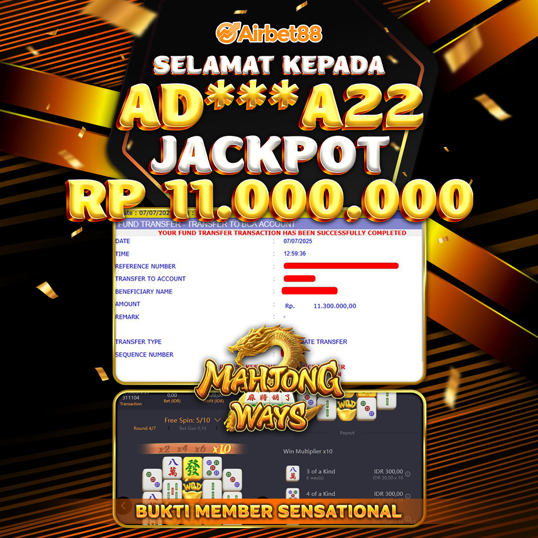 AIRBET88 BUKTI JACKPOT MAHJONG WAYS Rp 11.000.000 ,-  LUNAS!