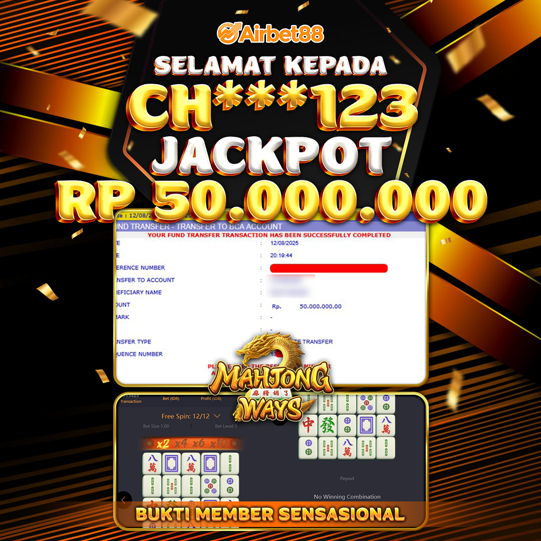 AIRBET88 BUKTI JACKPOT Mahjong Ways  Rp 50.000.000 ,-  LUNAS!