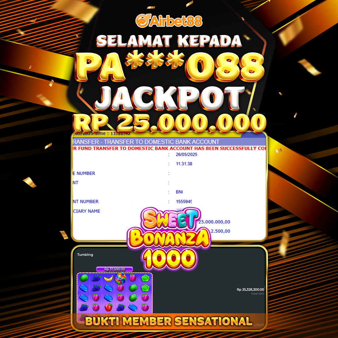 AIRBET88 BUKTI JACKPOT SWEET BONANZA 1000 Rp 25.000.000 ,-  LUNAS!