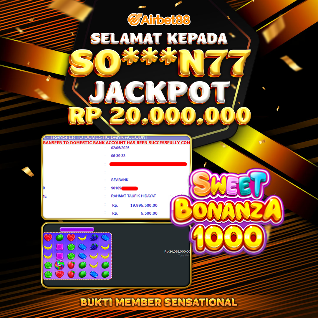 AIRBET88 BUKTI JACKPOT SWEET BONANZA 1000 Rp 20.000.000 ,-  LUNAS!