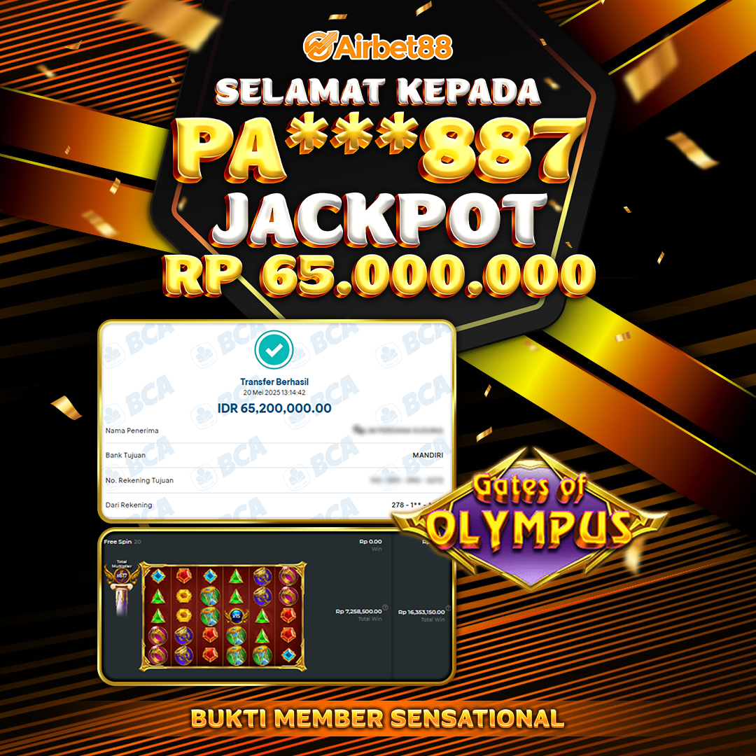 AIRBET88 BUKTI JACKPOT GATES OF OLYMPUS Rp 65.000.000 ,-  LUNAS!