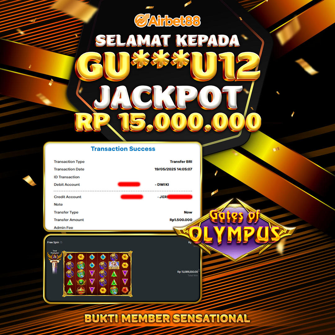 AIRBET88 BUKTI JACKPOT GATES OF OLYMPUS Rp 15.000.000 ,-  LUNAS!