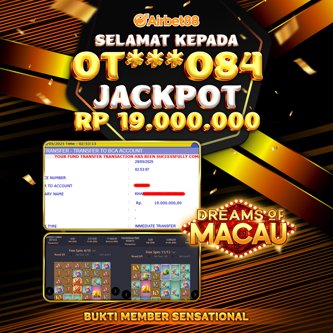 AIRBET88 BUKTI JACKPOT DREAM OF MACAU Rp 19.000.000 ,-  LUNAS!