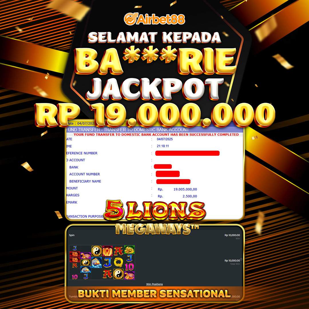 AIRBET88 BUKTI JACKPOT 5 LIONS MEGAWAYS Rp 19.000.000 ,-  LUNAS!
