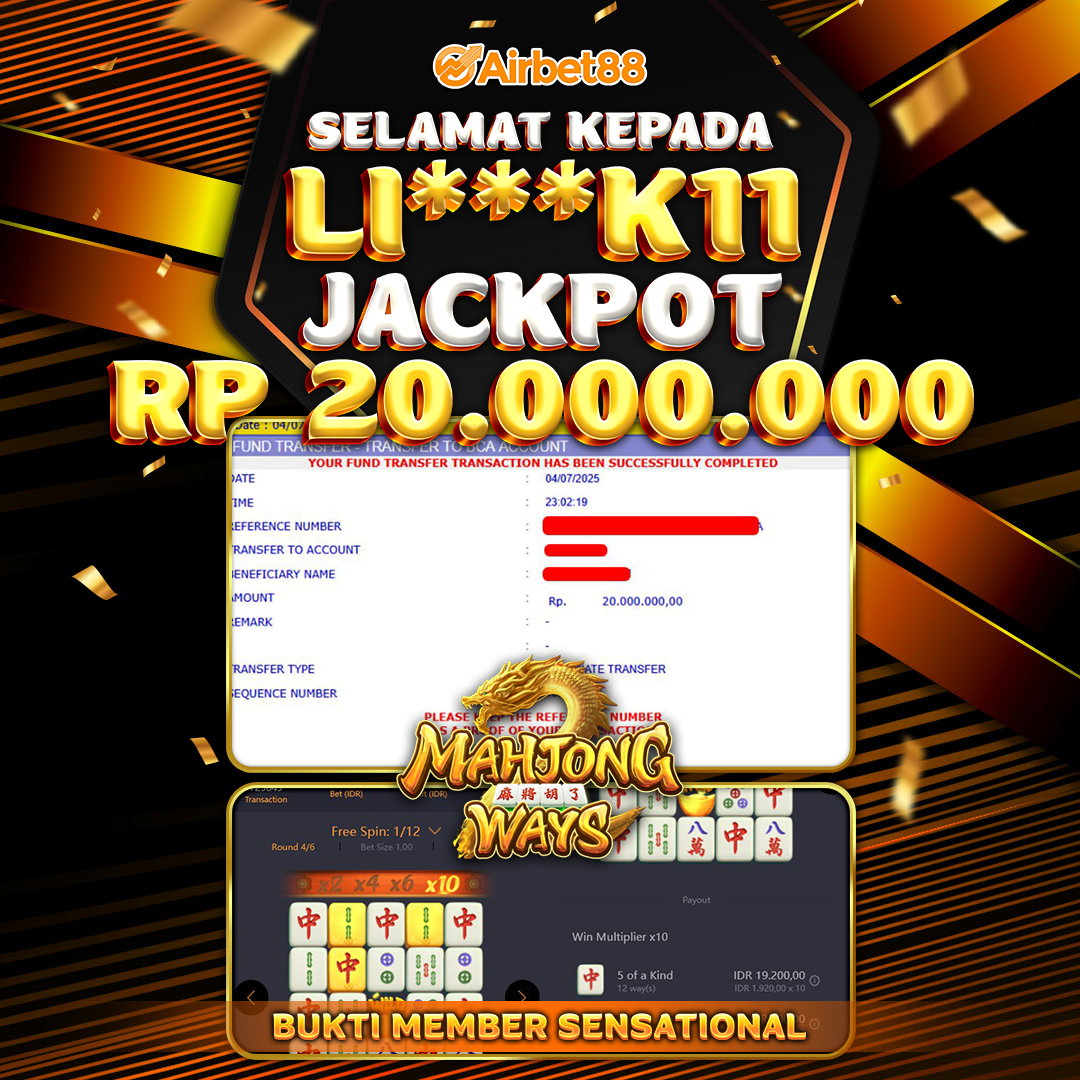 AIRBET88 BUKTI JACKPOT MAHJONG WAYS Rp 20.000.000 ,-  LUNAS!