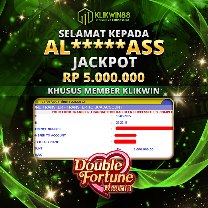 KLIKWIN88 JACKPOT DOUBLE FORTUNE Rp 5.000.000,- LUNAS