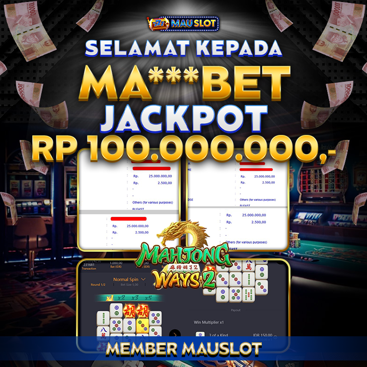 MAUSLOT JACKPOT MAHJONG WAYS 2 Rp 100.000.000.,- LUNAS