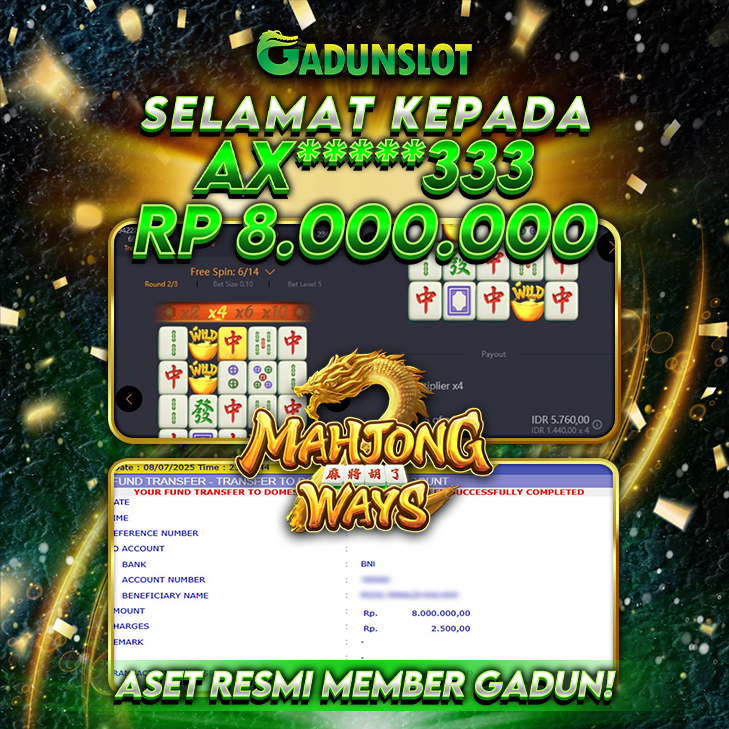 GADUNSLOT JACKPOT SLOT  MAHJONG WAYS Rp 8.000.000., LUNAS