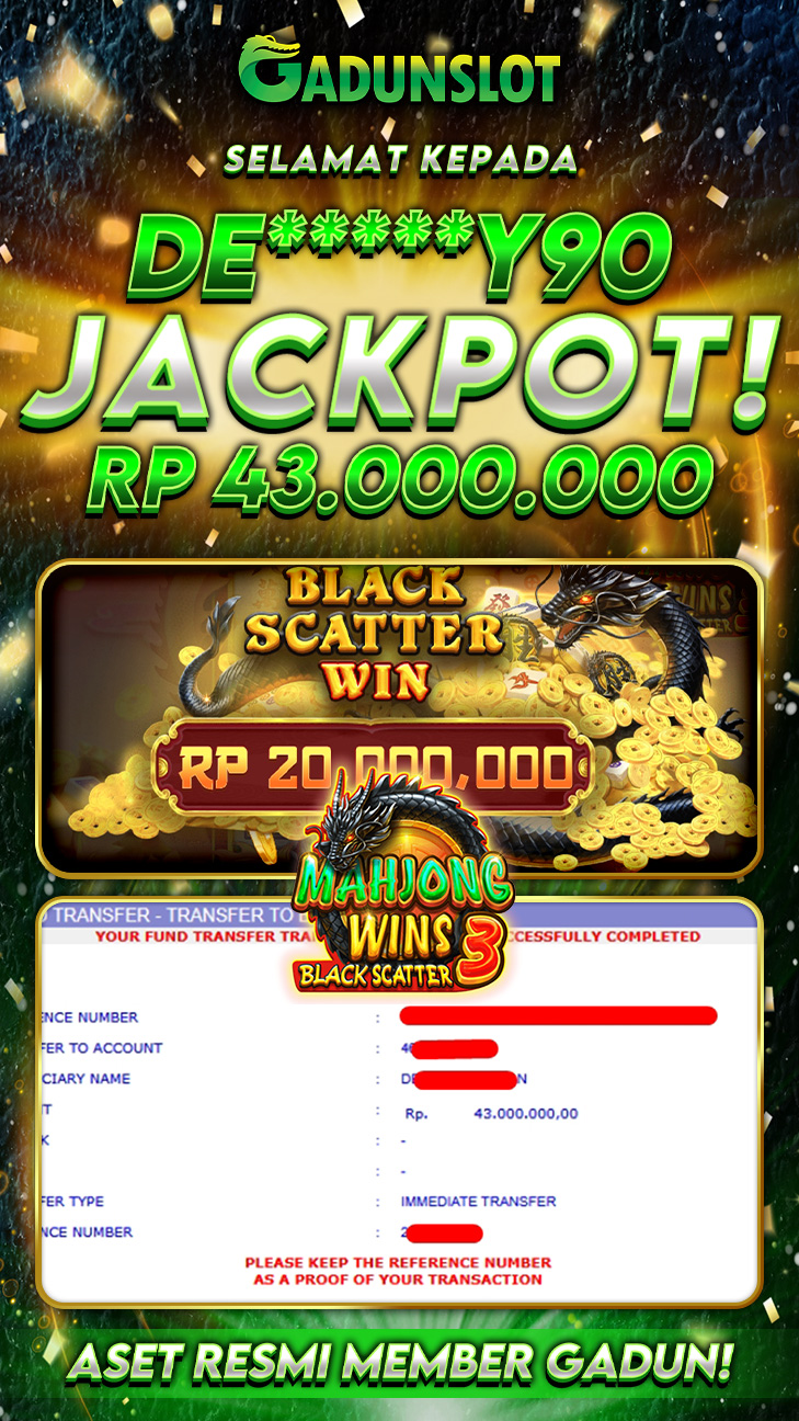 GADUNSLOT JACKPOT SLOT MAHJONG WINS 3-BLACK SCATTER Rp.43.000.000., LUNAS