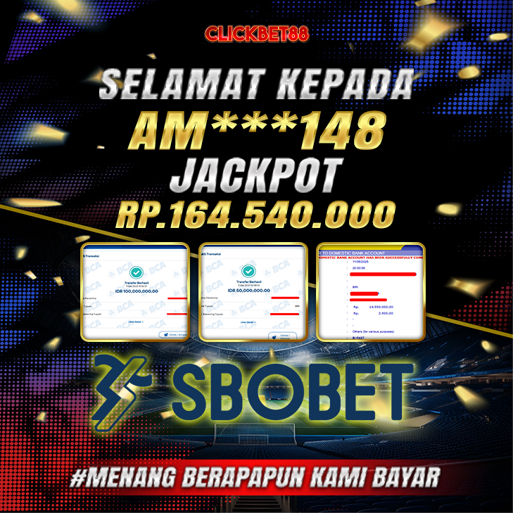 CLICKBET88 JACKPOT SBOBET Rp 164.000.000.,-LUNAS