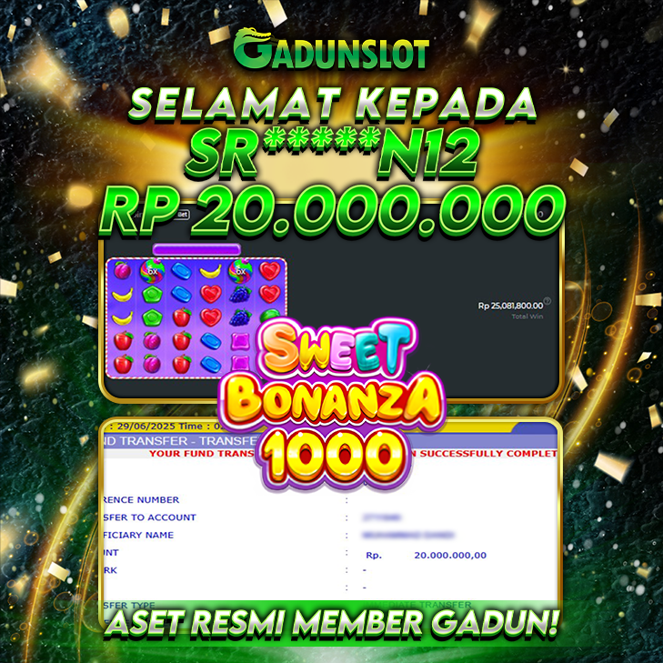 GADUNSLOT JACKPOT SLOT  SWEET BONANZA 1000 Rp.20.000.000., LUNAS