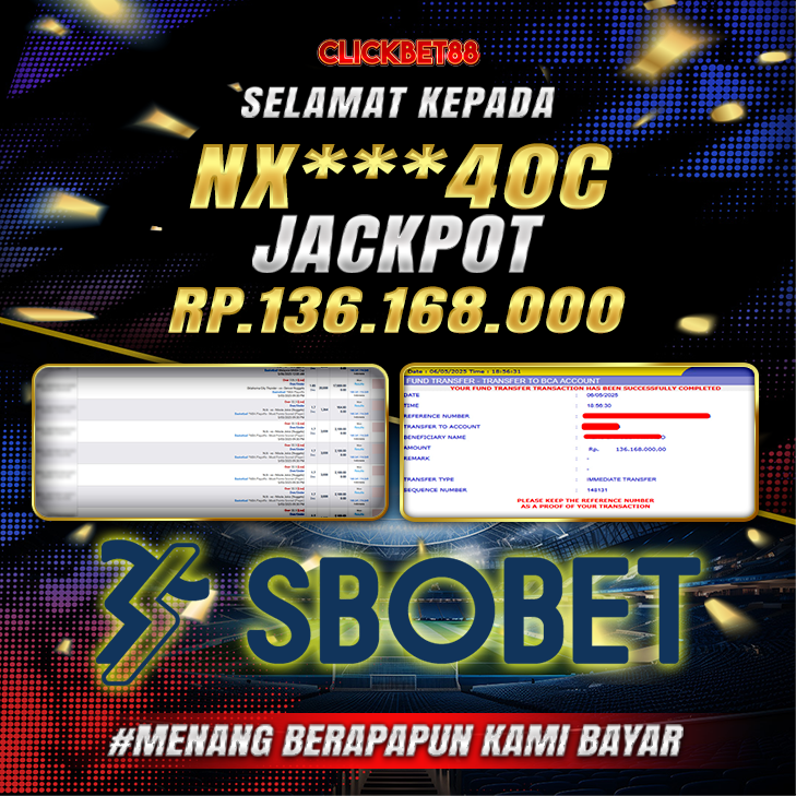CLICKBET88 JACKPOT SPORTSBOOK SBOBET Rp 136.168.000.,-LUNAS