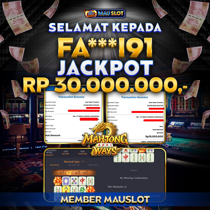 MAUSLOT JACKPOT MAHJONG WAYS Rp 30.000.000.,- LUNAS