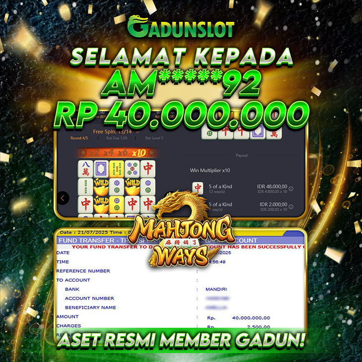 GADUNSLOT JACKPOT SLOT MAHJONG WAYS Rp 40.000.000., LUNAS