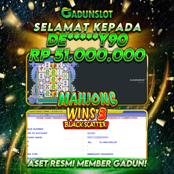 GADUNSLOT JACKPOT SLOT  MAHJONG WINS 3 BLACK SCATTER Rp 51.000.000., LUNAS