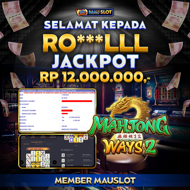 MAUSLOT JACKPOT MAHJONG WAYS 2 Rp 12.000.000.,- LUNAS
