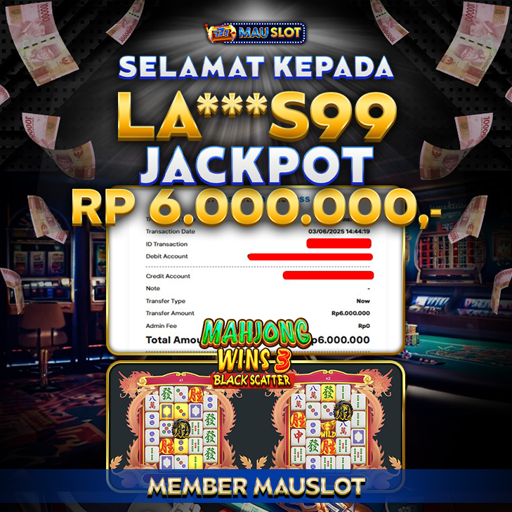 MAUSLOT JACKPOT MAHJONG WINS 3 BLACK SCATTER Rp 6.000.000.,- LUNAS