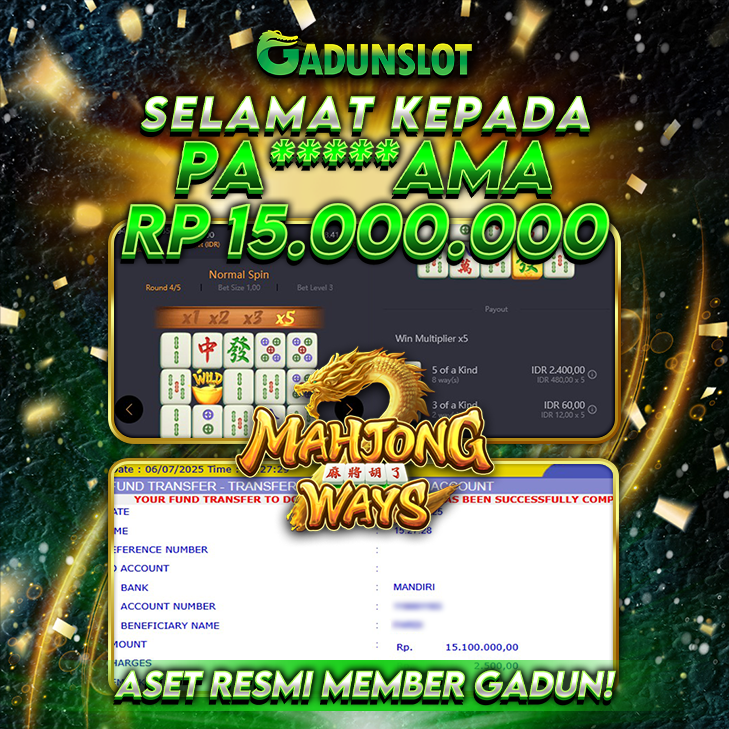 GADUNSLOT JACKPOT SLOT  MAHJONG WAYS Rp 15.000.000., LUNAS