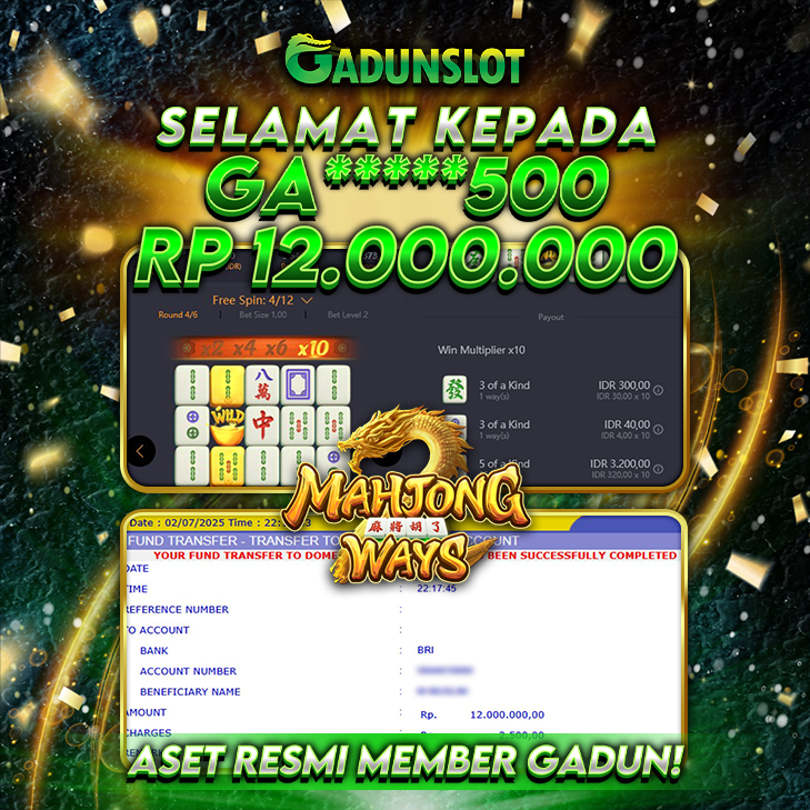 GADUNSLOT JACKPOT SLOT  MAHJONG WAYS Rp.12.000.000., LUNAS