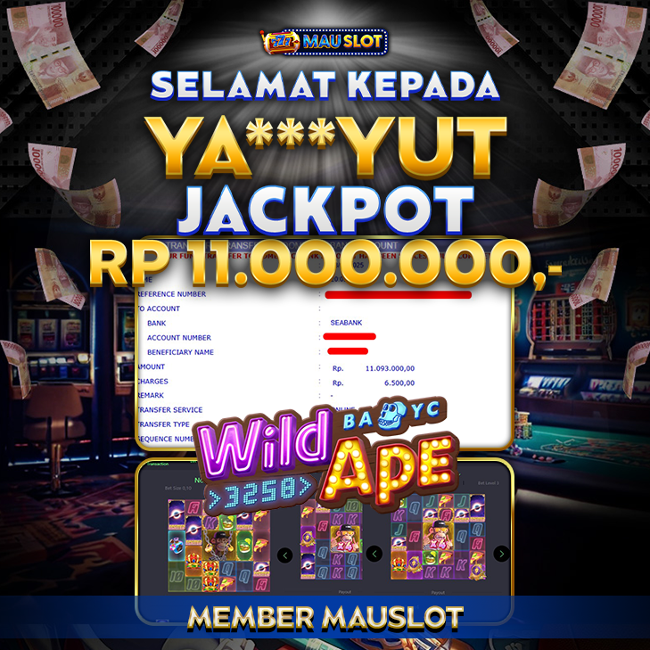 MAUSLOT JACKPOT WILD APE Rp 11.000.000.,- LUNAS