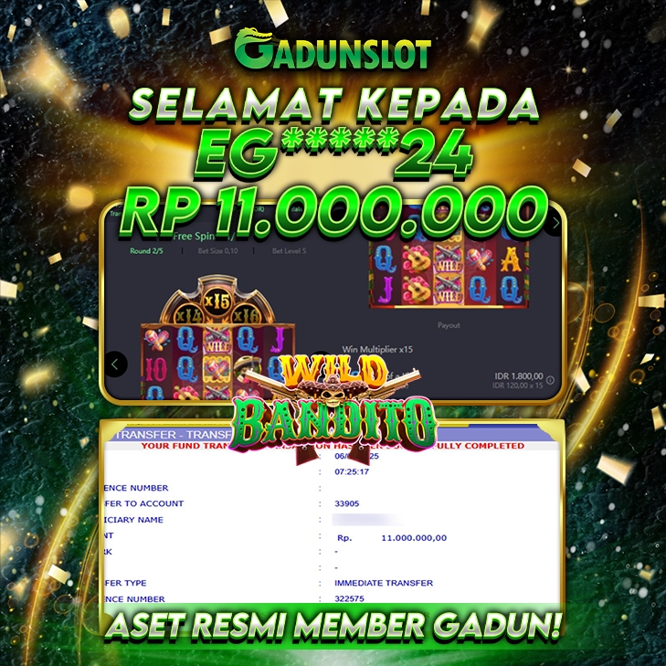 GADUNSLOT JACKPOT SLOT  Wild Bandito Rp 11.000.000., LUNAS