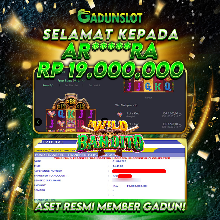 GADUNSLOT JACKPOT SLOT Wild Bandito  Rp 19.000.000., LUNAS