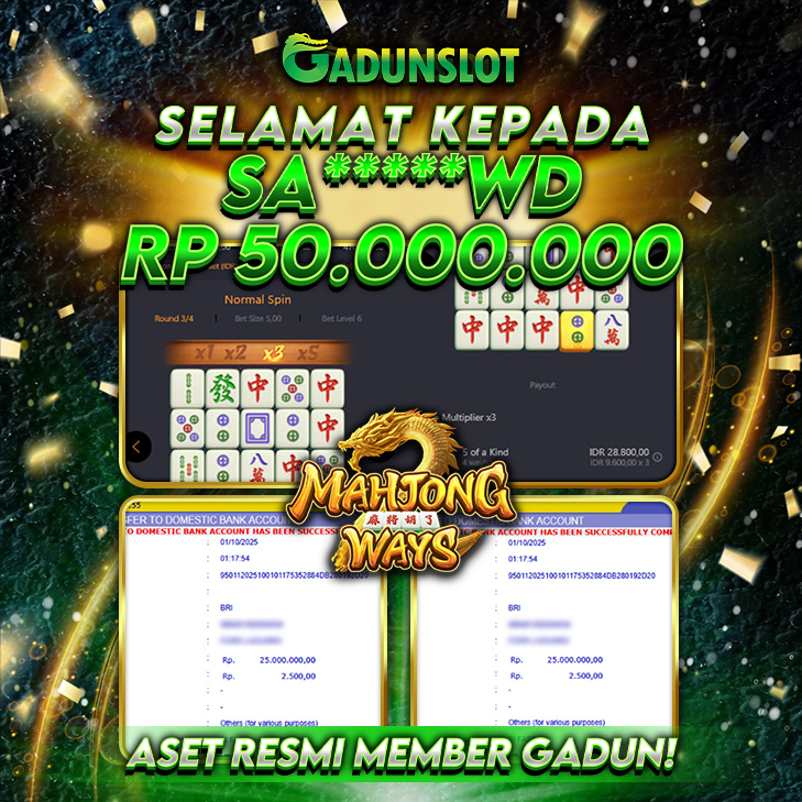 GADUNSLOT JACKPOT SLOT  Mahjong Ways  Rp 50.000.000., LUNAS
