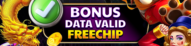 BONUS DATA VALID FREECHIP