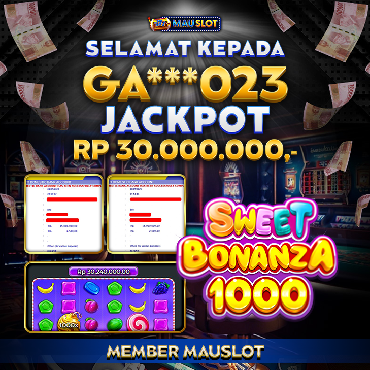MAUSLOT JACKPOT SWEET BONANZA 1000 Rp 30.000.000.,- LUNAS