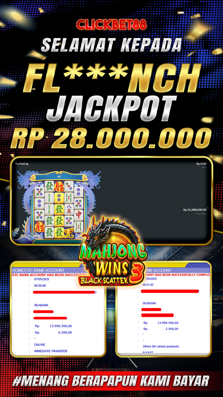 CLICKBET88 JACKPOT SLOT MAHJONG WINS 3 Rp 28.000.000.,-LUNAS