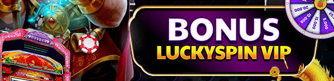 BONUS LUCKYSPIN VIP