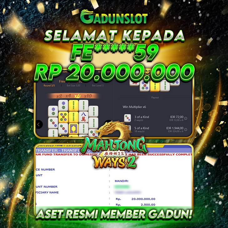 GADUNSLOT JACKPOT SLOT MAHJONG WAYS 2 Rp 20.000.000., LUNAS