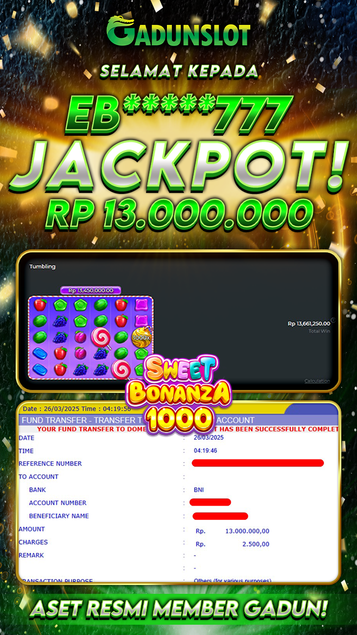 GADUNSLOT JACKPOT SLOT SWEET BONANZA 1000 Rp.13.000.000., LUNAS